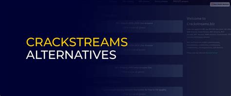 crackstream|Crackstreams & Its 11 Alternatives .